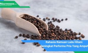 Gambar Andalan (12) Rahasia Ramuan Lada Hitam: Peningkat Performa Pria Yang Ampuh