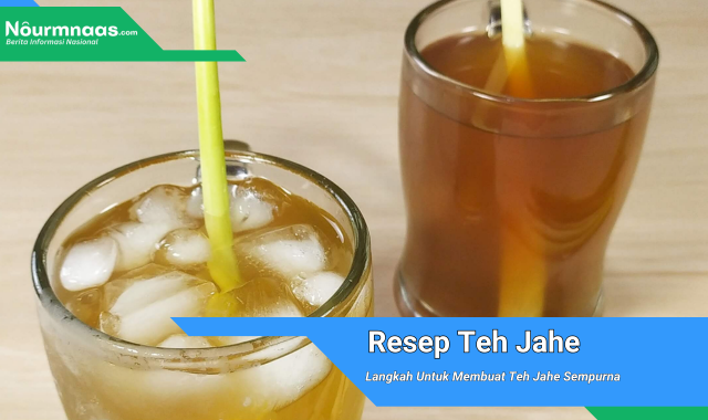 Resep Teh Jahe