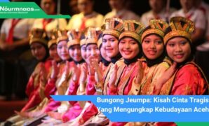 Bungong Jeumpa: Kisah Cinta Tragis Yang Mengungkap Kebudayaan Aceh Bungong Jeumpa: Kisah Cinta Tragis Yang Mengungkap Kebudayaan Aceh