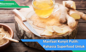 Manfaat Kunyit Putih: Rahasia Superfood Untuk Kesehatan Dan Kecantikan