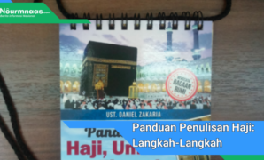 Panduan Penulisan Haji: Langkah-Langkah Lengkap Untuk Jemaah Yang Berangkat Panduan Penulisan Haji: Langkah-Langkah Lengkap Untuk Jemaah Yang Berangkat