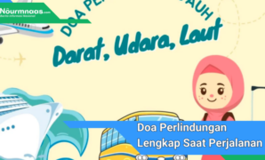 Doa Perlindungan Lengkap Saat Perjalanan Darat dan Laut: Amalan untuk Keamanan dan Ketenangan