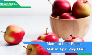 Gambar Andalan (60) Manfaat Luar Biasa Makan Apel Pagi Hari: Rahasia Kesehatan Dan Energi