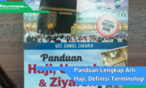 Panduan Lengkap Arti Haji: Definisi Terminologi Dan Signifikansi Bahasa