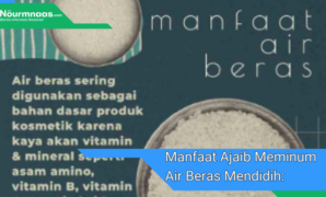 Manfaat Ajaib Meminum Air Beras Mendidih: Rahasia Kulit Bersinar Dan Kesehatan Yang Optimal Manfaat Ajaib Meminum Air Beras Mendidih: Rahasia Kulit Bersinar Dan Kesehatan Yang Optimal