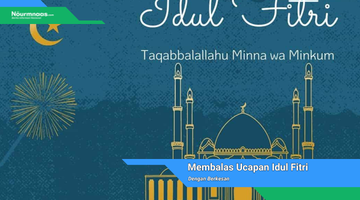 Membalas Ucapan Idul Fitri