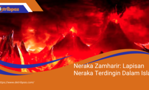 Neraka Zamharir Lapisan Neraka Terdingin Dalam Islam Neraka Zamharir: Lapisan Neraka Terdingin Dalam Islam