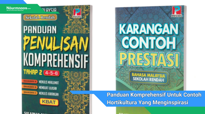 Panduan Komprehensif Untuk Contoh Hortikultura Yang Menginspirasi