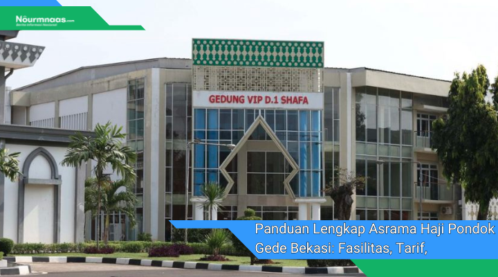 Panduan Lengkap Asrama Haji Pondok Gede Bekasi Fasilitas Tarif Dan Cara Pesan