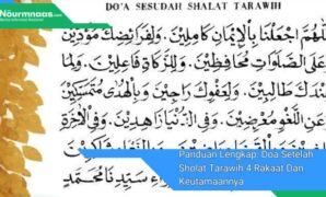 Panduan Lengkap Doa Setelah Sholat Tarawih 4 Rakaat Dan Keutamaannya Panduan Lengkap: Doa Setelah Sholat Tarawih 4 Rakaat Dan Keutamaannya
